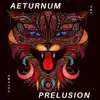 Æturnum - Prelusion - Single